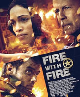 Смотреть Онлайн Клин клином / Fire with Fire [2012]